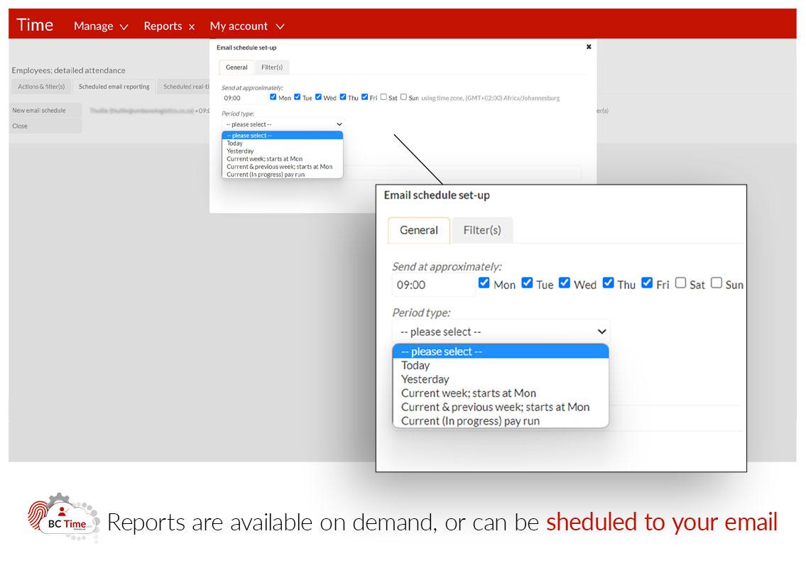 Time and attendance and access control software, BC Time, allows users to schedule their reports to their emails, or available to view immediately.